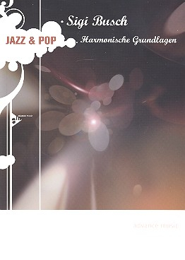 Jazz und Pop : Harmonische Grundlagen