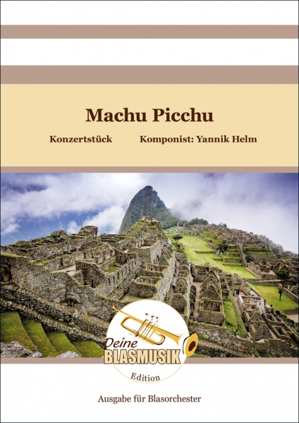 Machu Picchu für Blasorchester