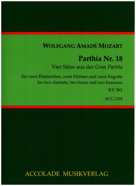 Parthia Nr.18 KV361 für 2 Klarinetten, 2 Hörner und 2 Fagotte