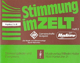 Stimmung im Zelt Band 3: für Blasorchester