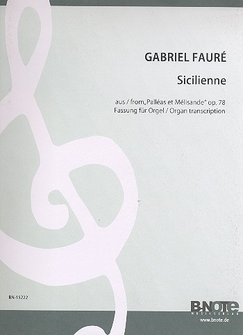 Sicilienne op.78 für Orgel