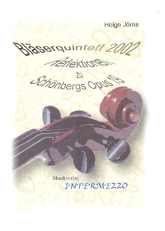 Bläserquintett 2002 für Flöte, Oboe, Klarinette, Horn und Fagott
