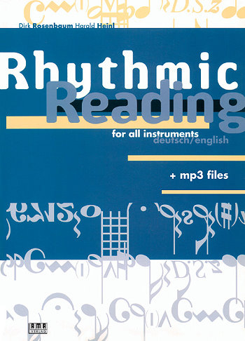 Rhythmic Reading (+mp3-files) for all instruments (dt/en)