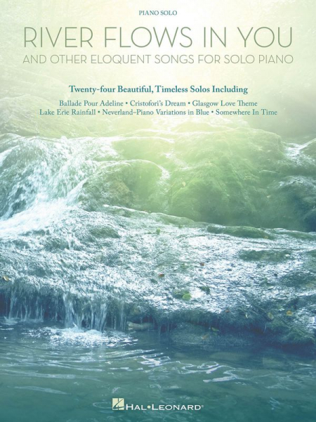 River flows in You and other eloquent Songs for piano solo