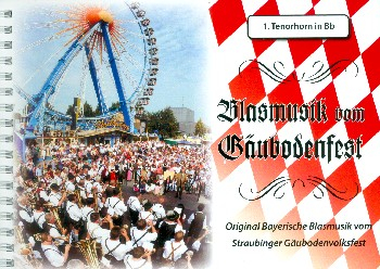 Blasmusik vom Gäubodenfest: für Blasorchester