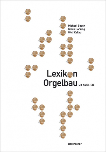 Lexikon Orgelbau (+CD)