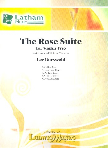 The Rose Suite for 3 violins (with opt. viola for violin 3)