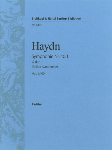 Sinfonie G-Dur Nr.100 Hob.I:100 &#039;Militärsinfonie&#039; für Orchester