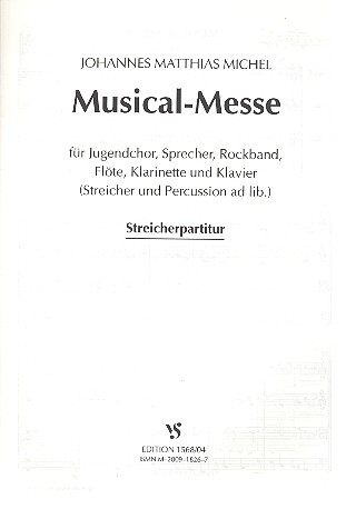 Musical-Messe für Jugendchor, Sprecher, Rockband und Instrumente