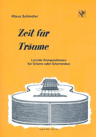 Zeit für Träume - Leichte Kompositionen für Gitarre