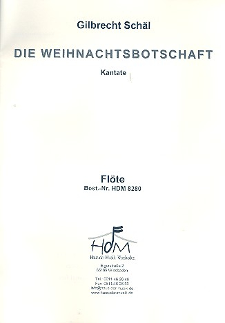 Die Weihnachtsbotschaft für gem Chor, Kinderchor und Instrumente