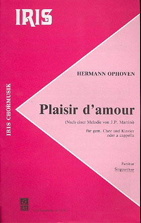 Plaisir d&#039;amour für gem Chor und Klavier