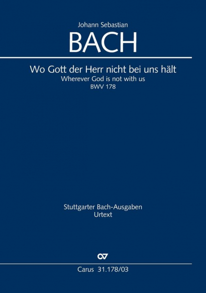 Wo Gott der Herr nicht Kantate Nr.178 BWV178