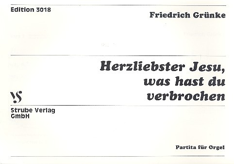 Herzliebster Jesu für Orgel