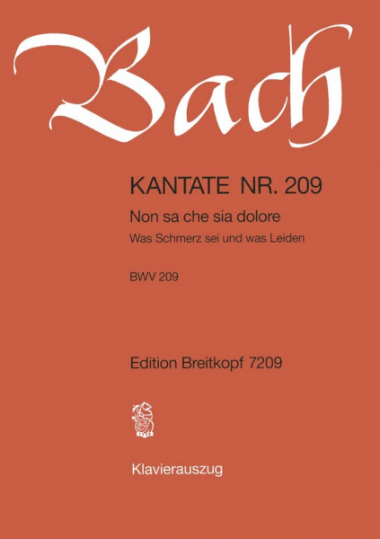 Non sa che sia dolore Kantate Nr.209 BWV209
