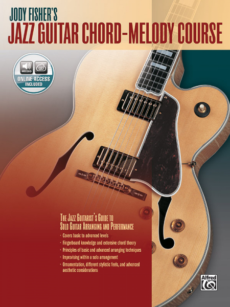 Jody Fisher's Jazz Guitar Chord-Melody Course (+Online Audio) for guitar/tab