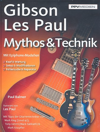 Gibson Les Paul Mythos und Technik