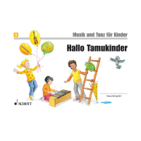 Vorschau: Musikalische Vorschau: Musikalische Früherziehung Hallo Tamukinder - Musik und Tanz für Kinder 4