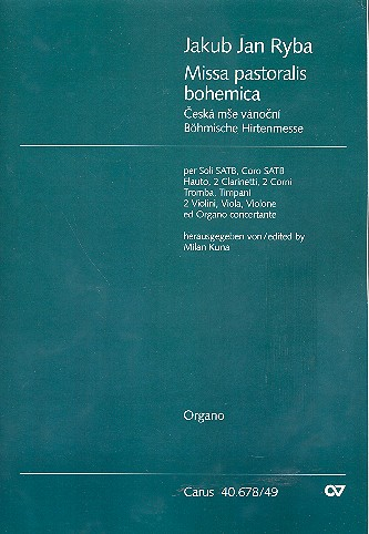 Missa pastoralis Bohemica für Soli, gem Chor und Orchester