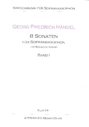 8 Sonaten Band 1 für Sopransaxophon und Klavier
