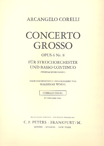 Concerto grosso g-Moll op.6,8 für 2 Violinen, Violoncello, Streicher und Bc