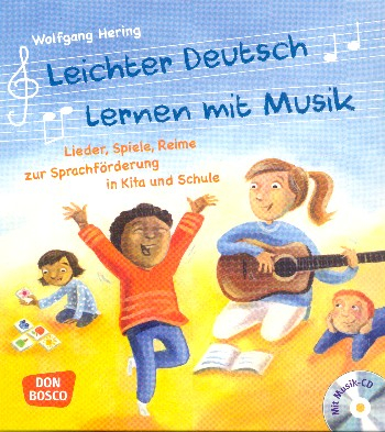 Leichter Deutsch lernen mit Musik (+CD)