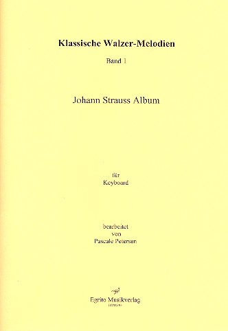 Klassische Walzer-Melodien Band 1 für Keyboard