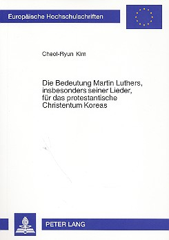 Die Bedeutung Martin Luthers, insbesondere seiner Lieder, für das protestantische