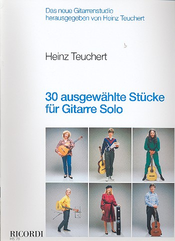30 ausgewählte Stücke für Gitarre