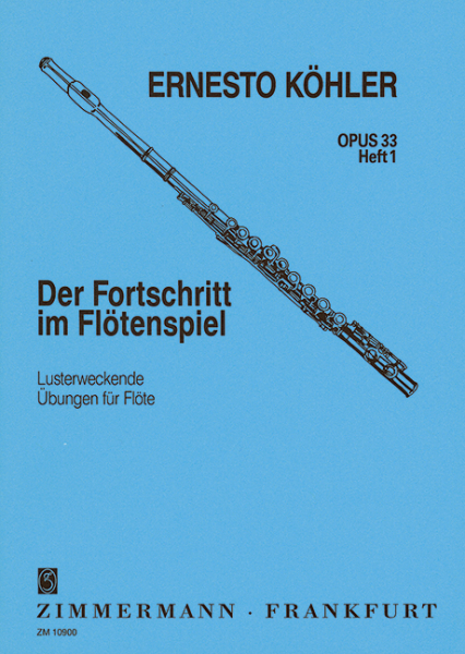 Etüden für Flöte Der Fortschritt im Flötenspiel op.33 Heft 1