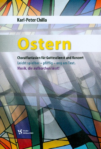 Spielstücke for Orgel Choralfantasien für Gottesdienst und Konzert - Ostern
