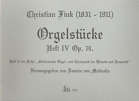 Orgelstücke Band 4 op.74