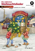 Weihnachtsliederbuch Die schönsten Weihnachtslieder - Altsax