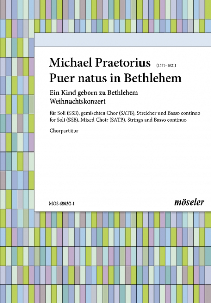 Puer natus in Bethlehem für 2 gem Chöre, Streicher und Bc
