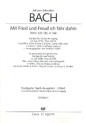 Mit Fried und Freud fahr ich dahin Kantate Nr.125 BWV125