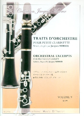 Traits d&#039;orchestre vol.9 pour petite clarinette