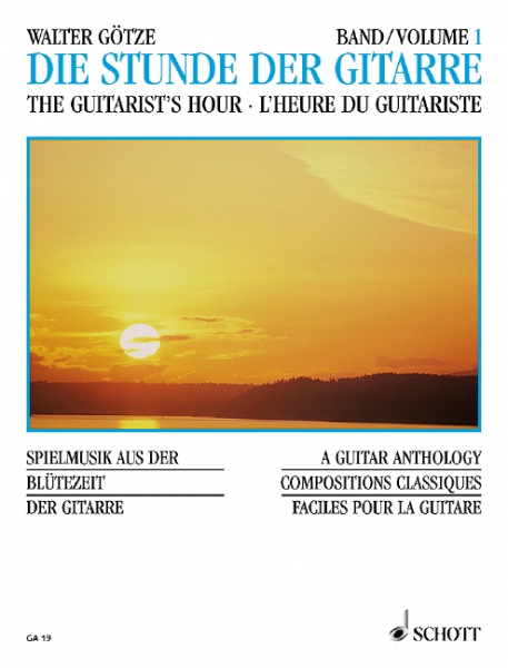 Die Stunde der Gitarre Vol. 1 für Gitarre