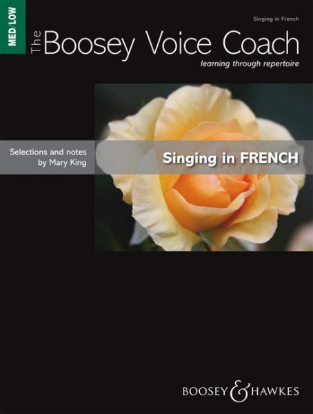 The Boosey Voice Coach - Singing in French for medium low voice and piano