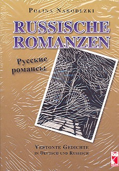 Russische Romanzen Vertonte Gedichte in Deutsch und Russisch