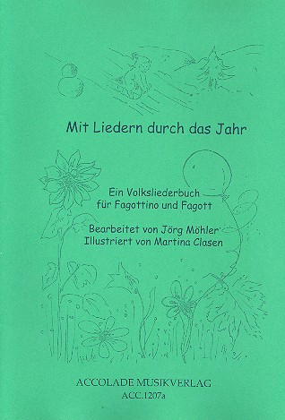 Mit Liedern durch das Jahr für Fagottino in G und Fagott