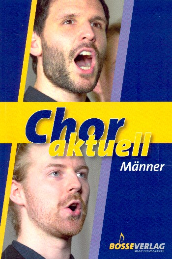 Partitur Chor aktuell Männer