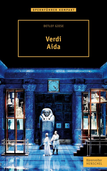 Verdi - Aida Opernführer kompakt