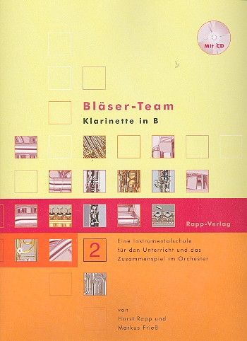 Bläser-Team Band 2 (+CD) Klarinette Instrumentalschule für das