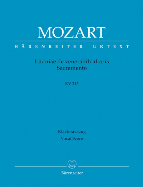 Litaniae de venerabili altaris Sacramento KV243 für Soli, gem Chor und Orchester