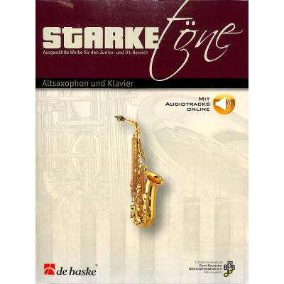 Lehrbuch für D1 - Altsaxophon Starke Töne