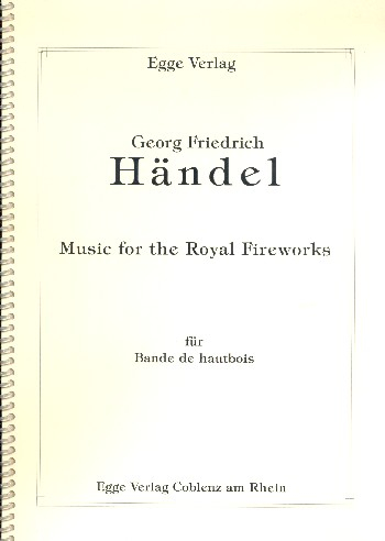 Music for the royal Fireworks für Doppelrohrblattinstrumente (Oboen/Fagotte) und Pauken