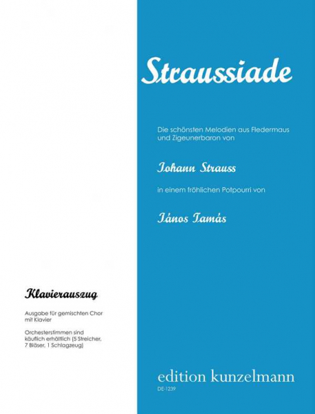 Straussiade für gem Chor und Orchester