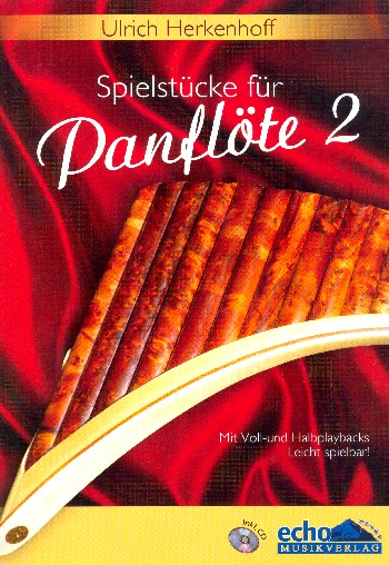Spielstücke Band 2 (+CD) für Panflöte