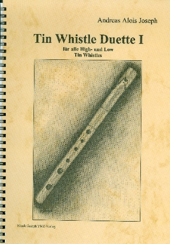 Tin Whistle Duette Band 1 für 2 Tin Whistles (high and low)