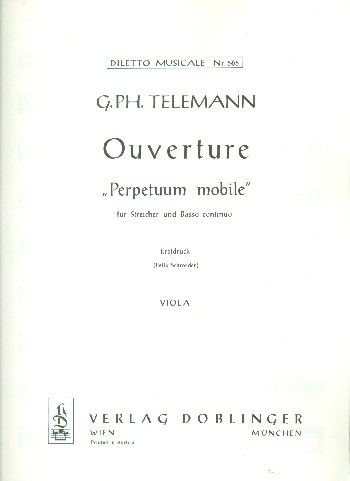 Ouvertüre Perpetuum mobile D-Dur für Streichorchester und Bc